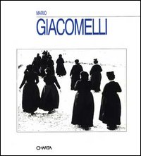 Mario Giacomelli. Catalogo della mostra (Castello di Rivoli, 2 ottobre 1992-10 gennaio 1993)