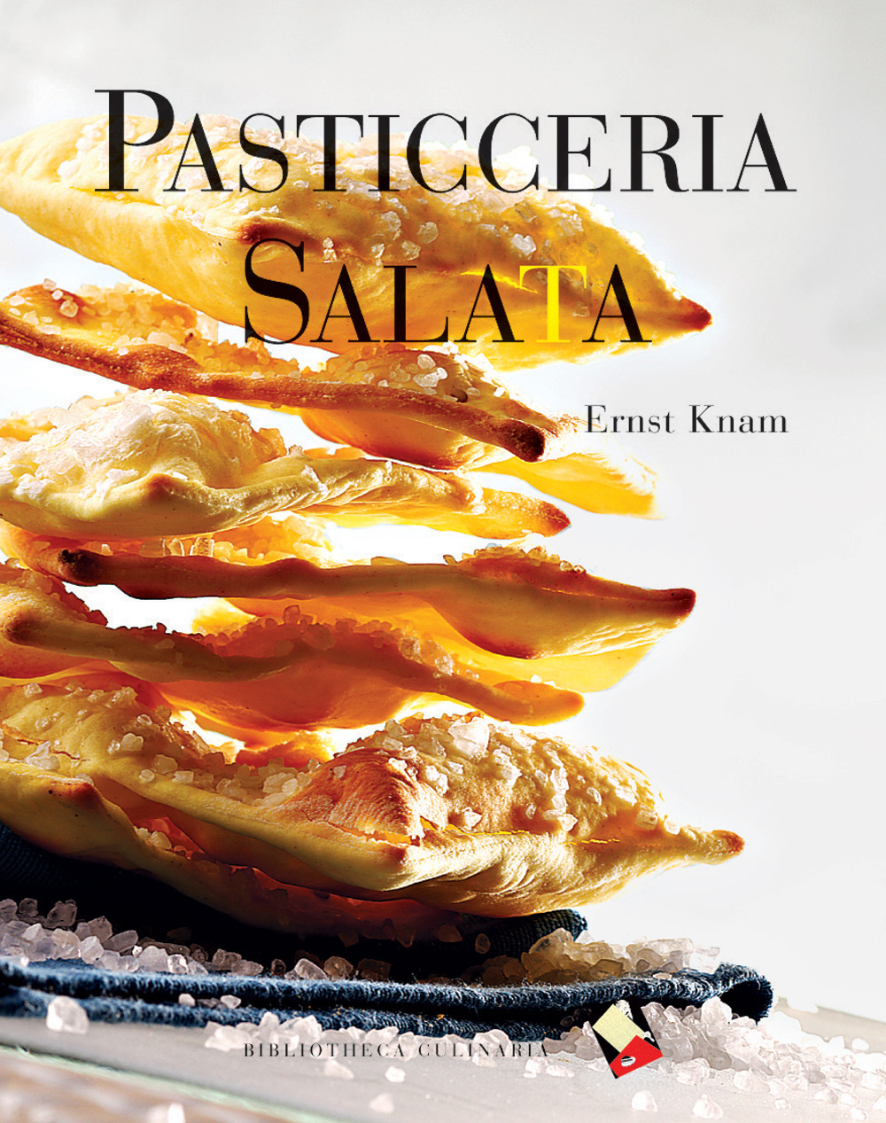 Pasticceria salata. Ediz. a colori