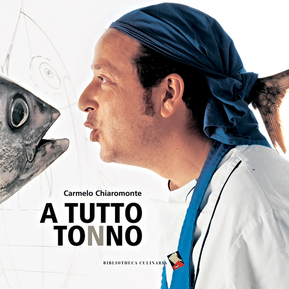 A tutto tonno. Ediz. a colori