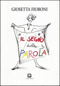 Il segno della parola