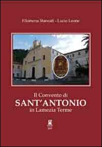 Il convento di Sant'Antonio in Lamezia Terme
