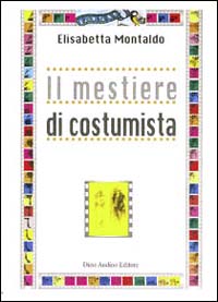 Il mestiere di costumista