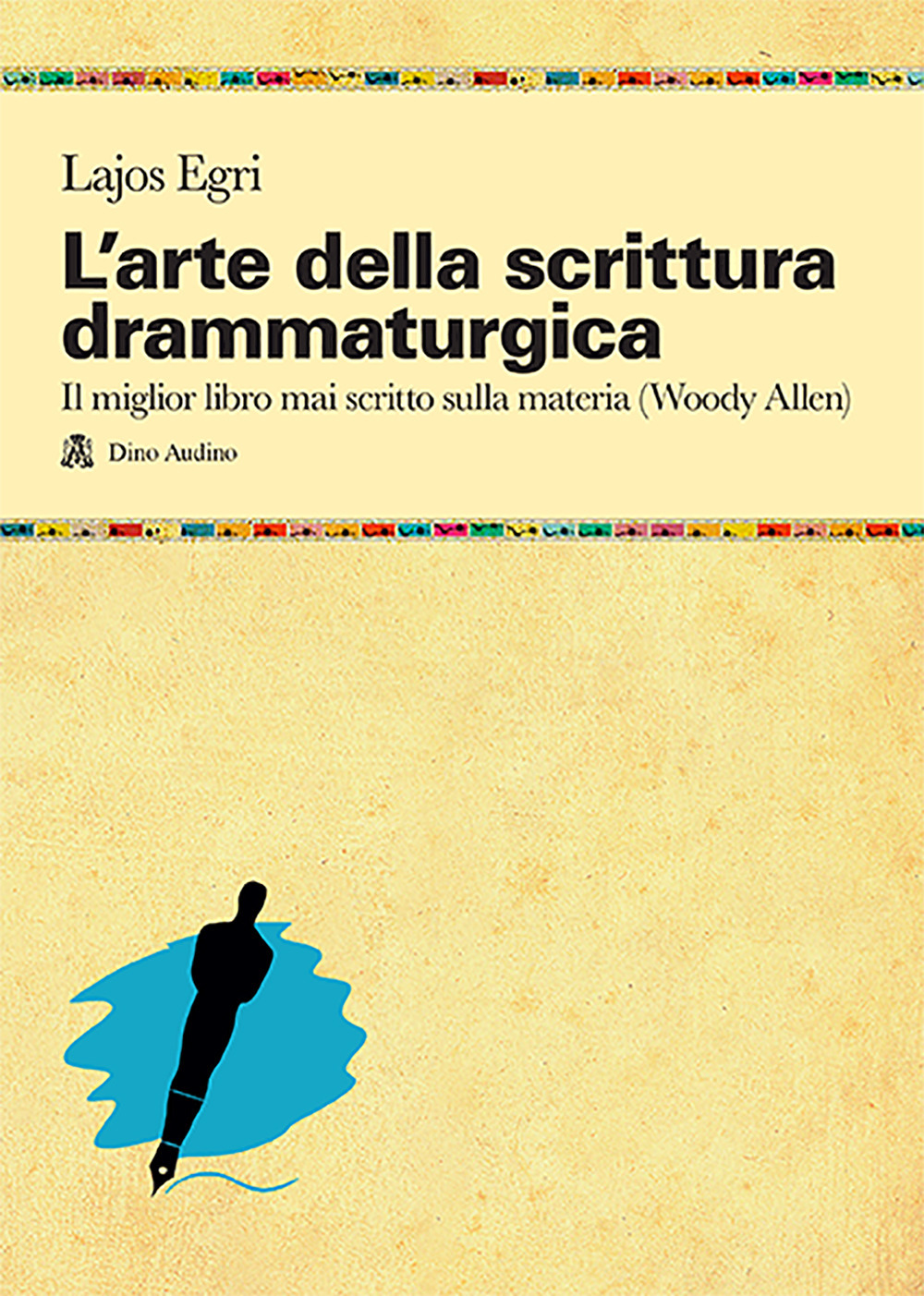 L'arte della scrittura drammaturgica