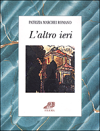 L'ALTRO IERI - 9788886358279