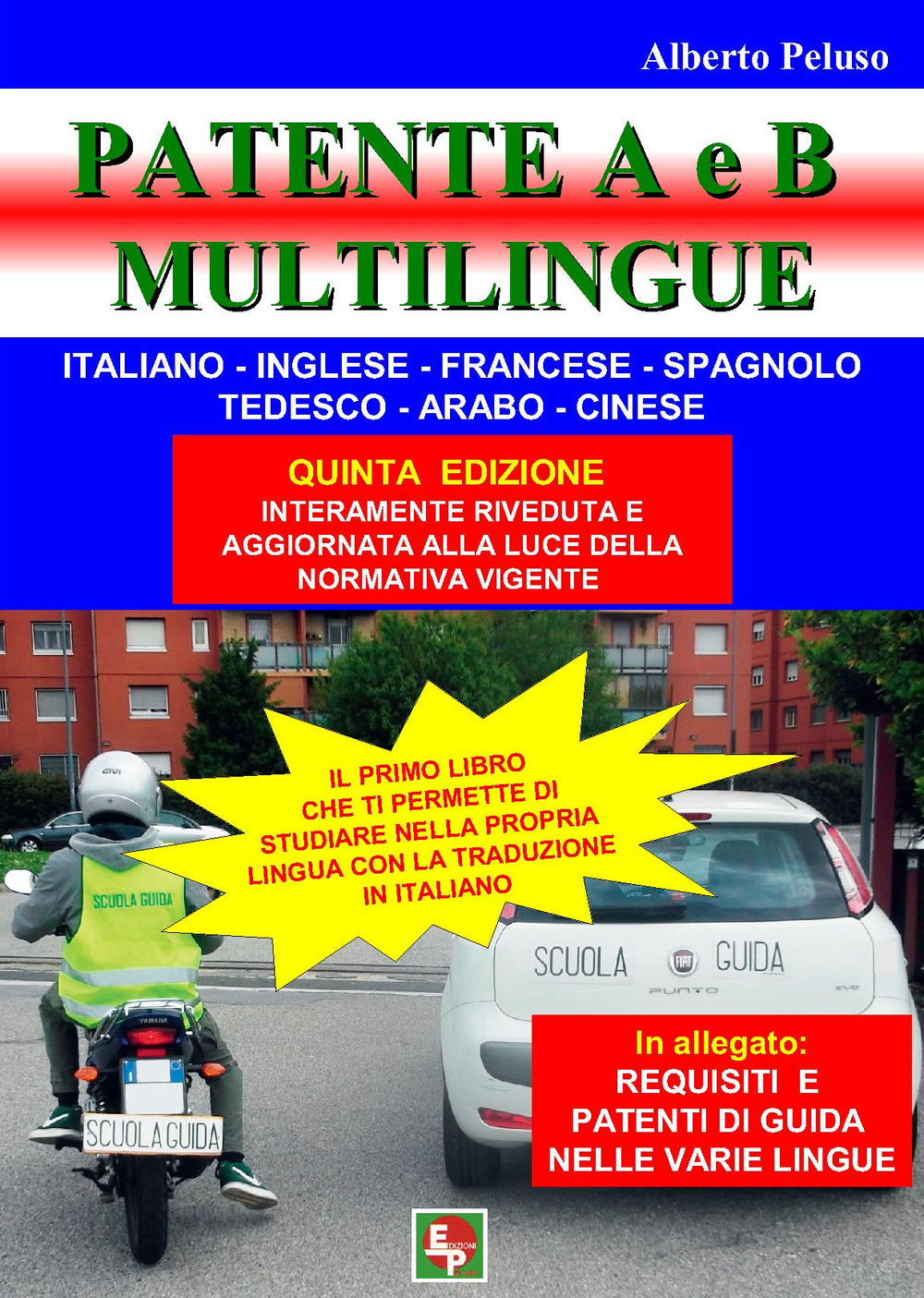 Patente A e B. Ediz. multilingue