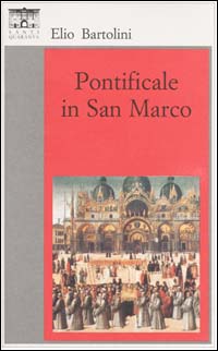 Pontificale in San Marco