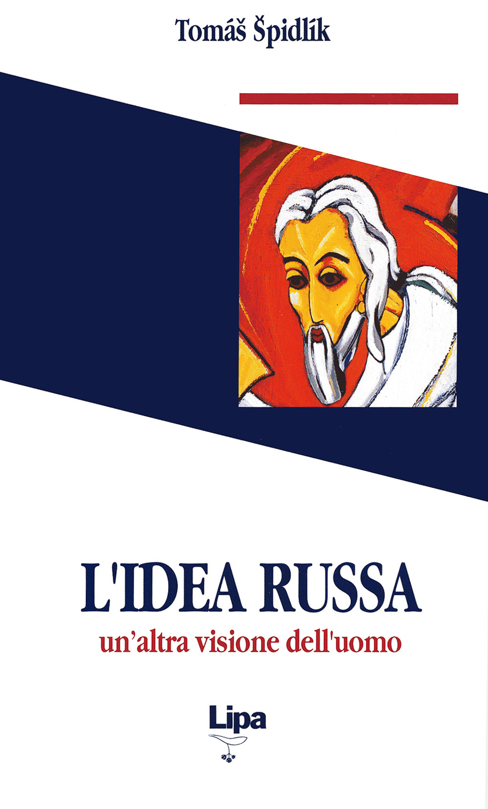 L'idea russa. Un'altra visione dell'uomo