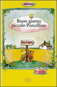 Buon giorno piccolo Porcellino