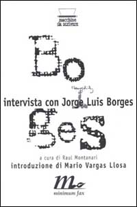 Intervista con J. L. Borges