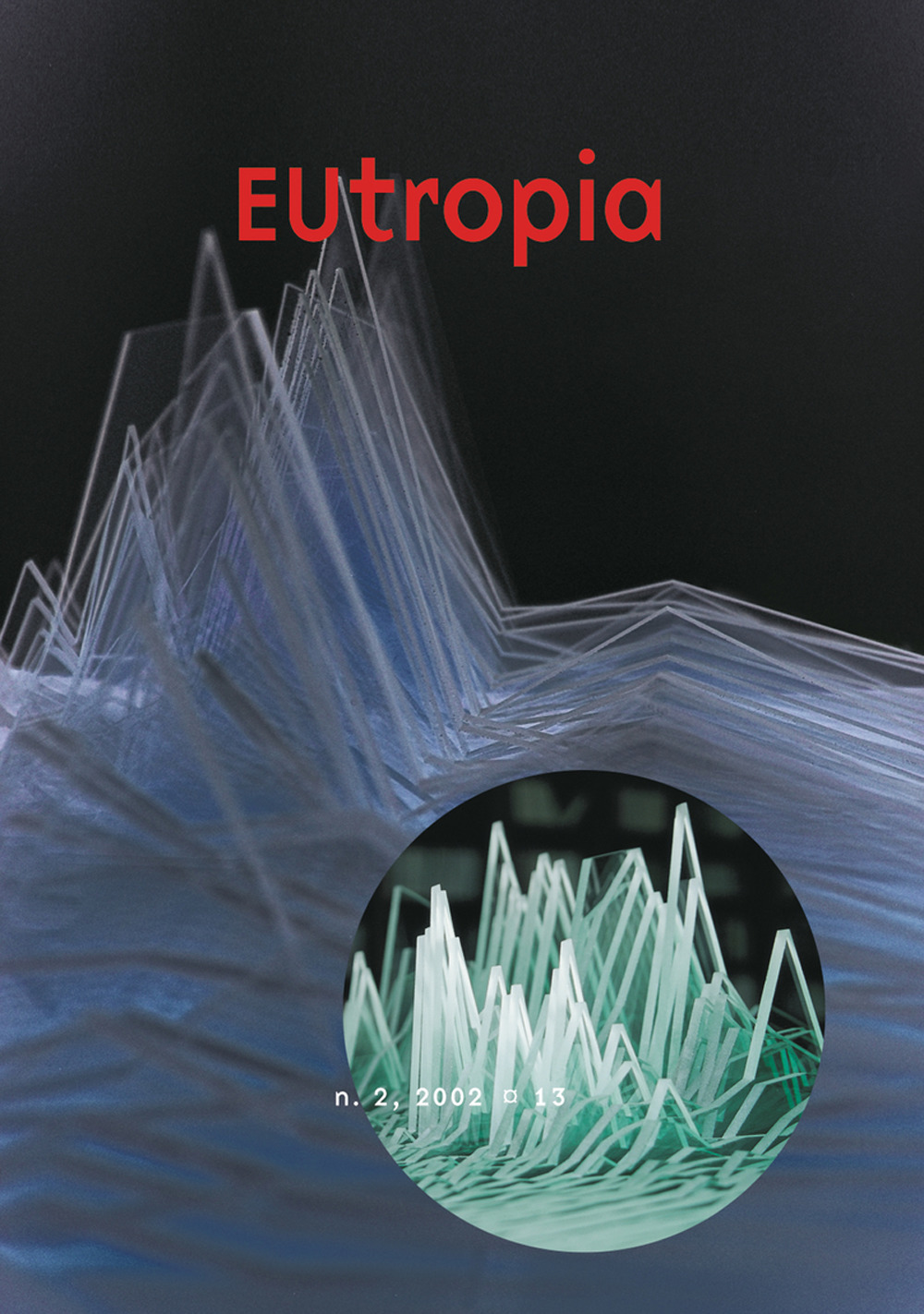 Eutropia. Rivista franco-italiana (2002). Vol. 2: La traduzione