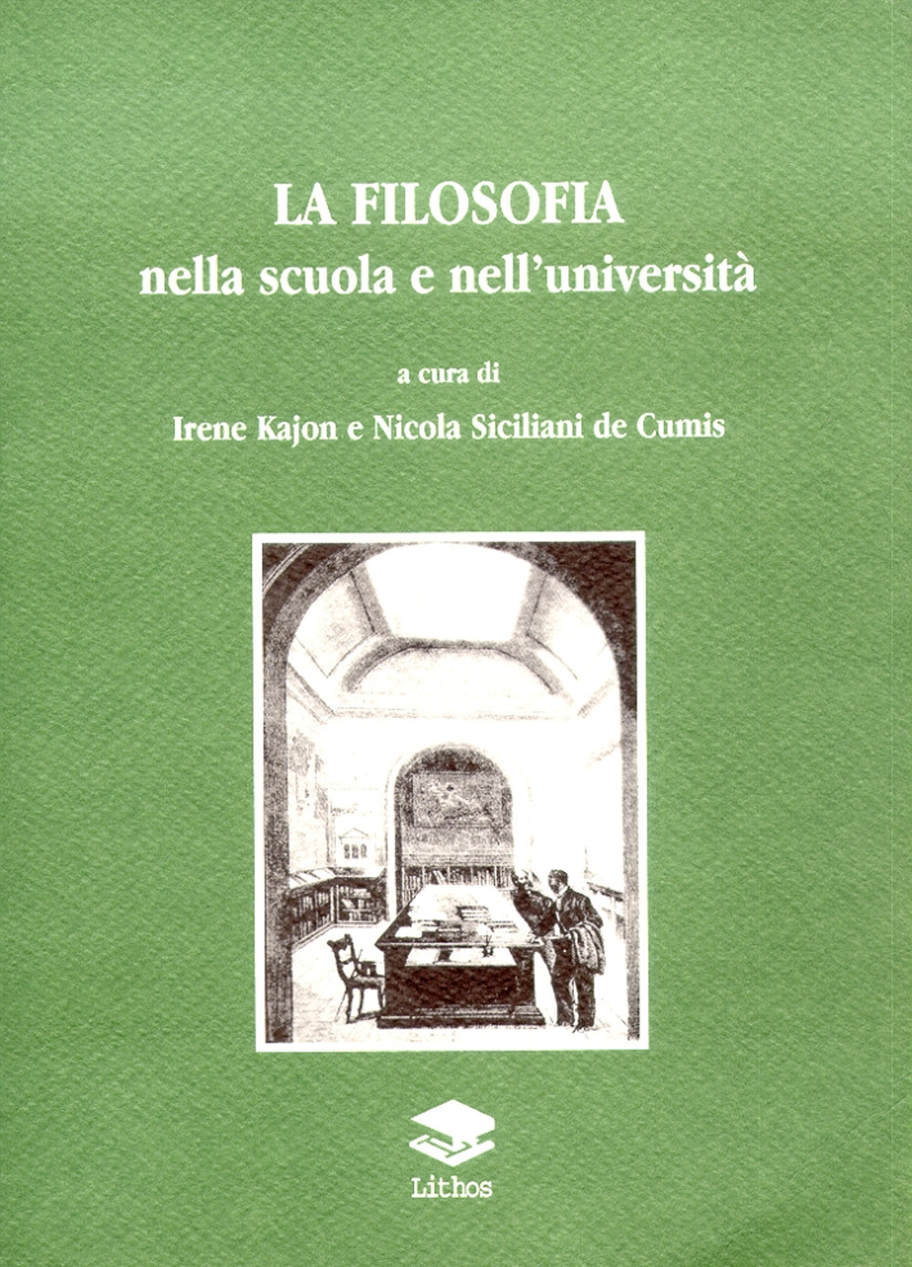 La filosofia nella scuola e nell'università. Vol. 3