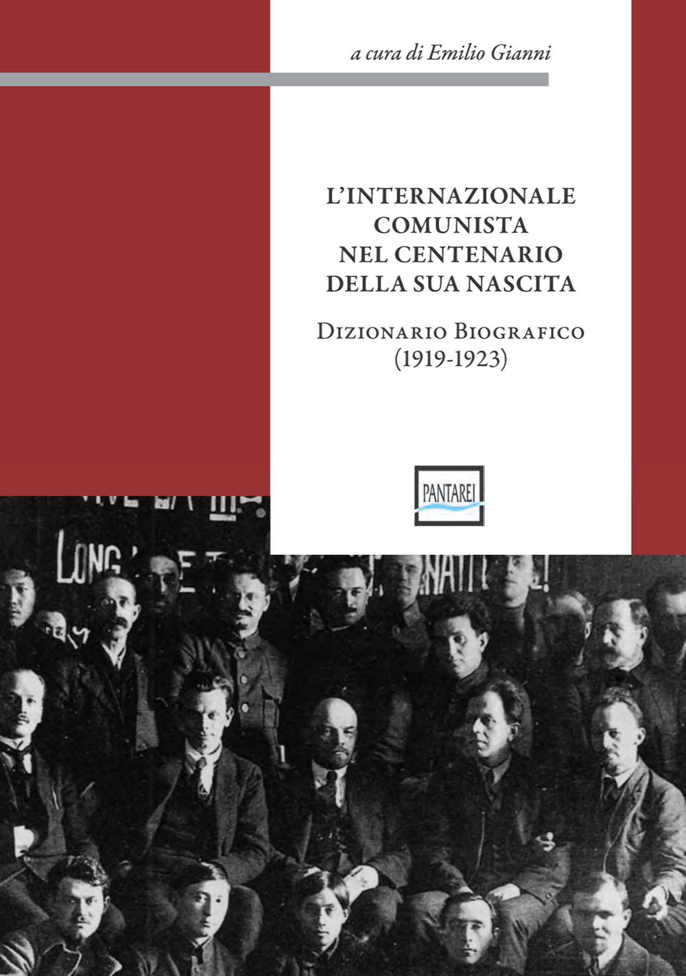 L'Internazionale Comunista nel centenario della sua nascita