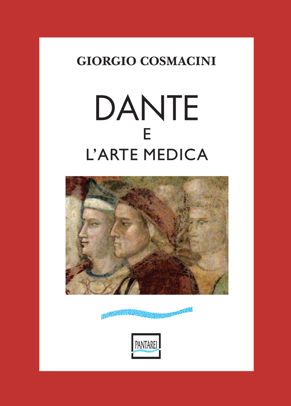 Dante e l'arte medica