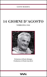 Quattordici giorni di agosto. Verbania 1944