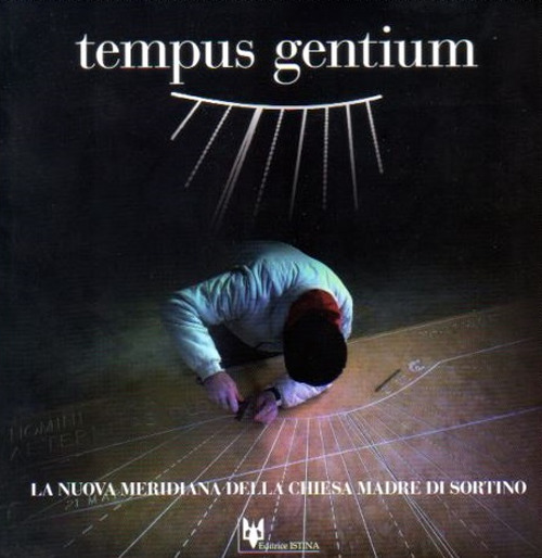 Tempus gentium. La nuova meridiana della chiesa madre di Sortino