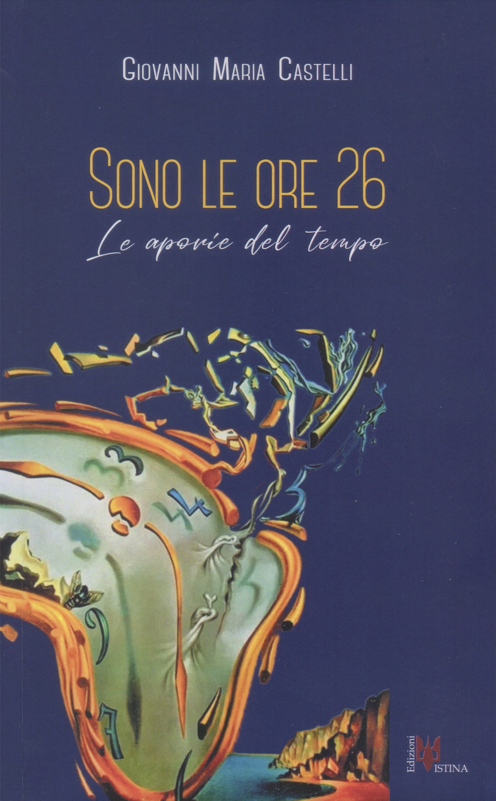 Sono le ore 26. Le aporie del tempo