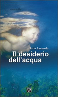 Il desiderio dell'acqua