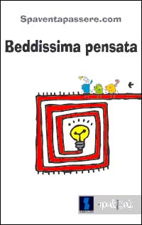 Beddissima pensata