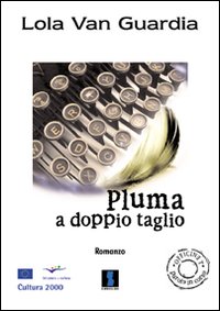 Pluma a doppio taglio