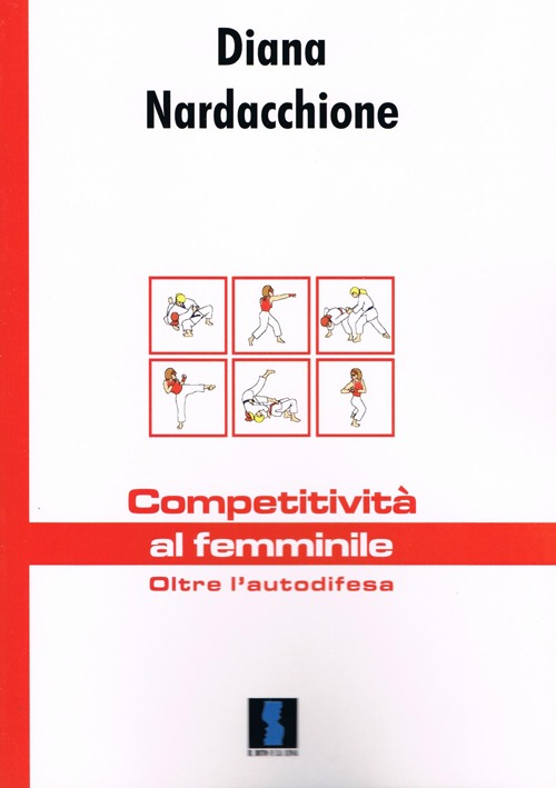 Competitività al femminile. Oltre l'autodifesa