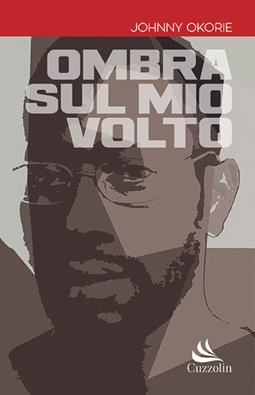 Ombra sul mio volto