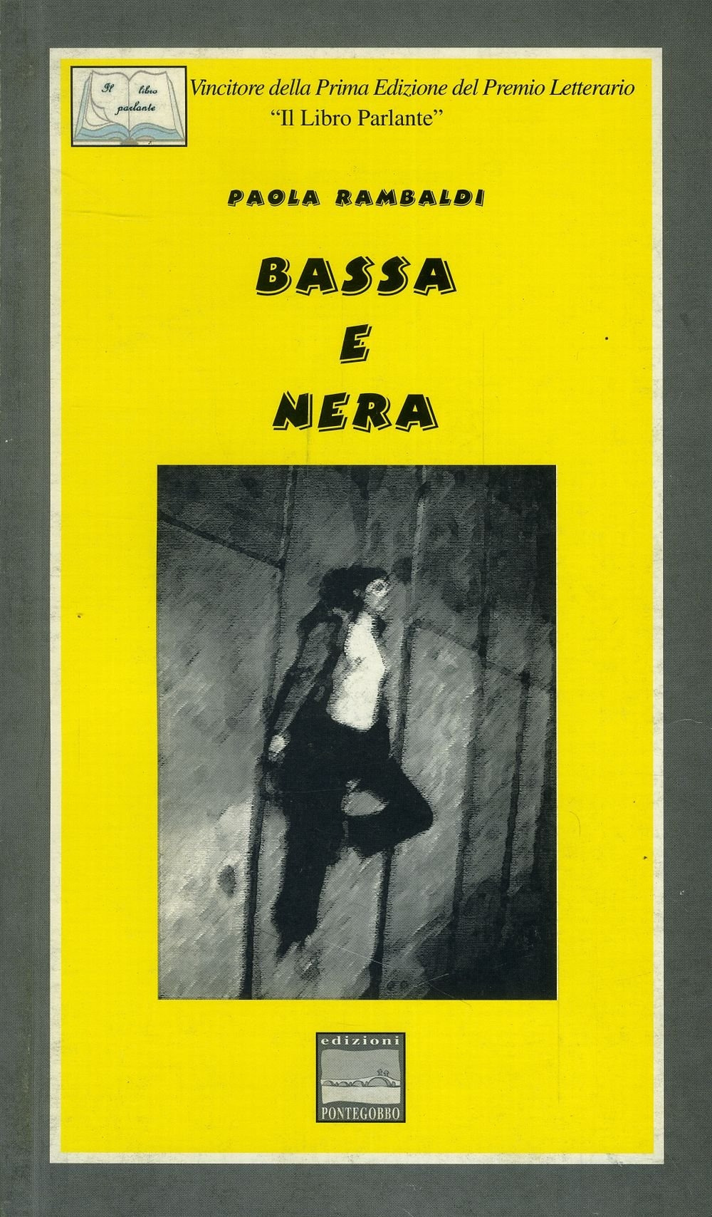 Bassa e nera