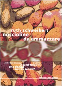 Noccioline. Da ammazzare