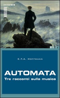 Automata. Tre racconti sulla musica