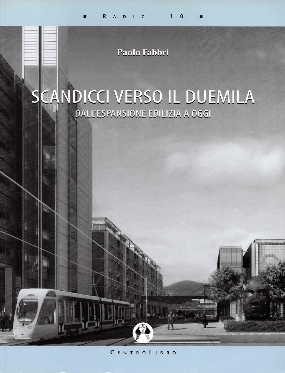 Scandicci verso il Duemila. Dall'espansione edilizia a oggi