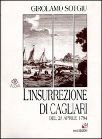 L'insurrezione di Cagliari del 28 aprile 1794