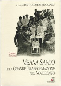 Meana Sardo e la grande trasformazione del Novecento