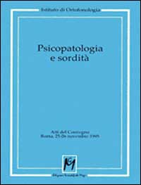 Psicopatologia e sordità