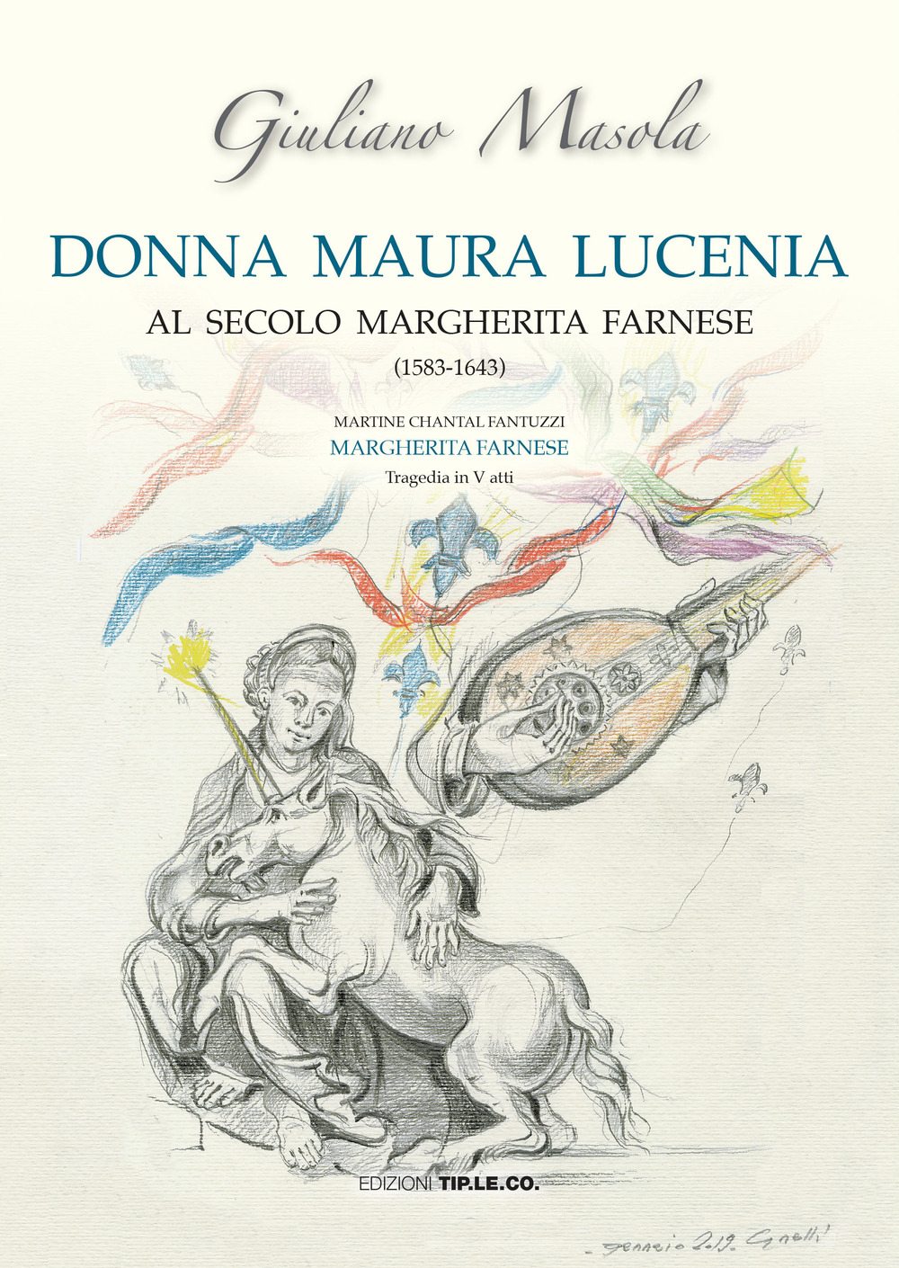 Donna Maura Lucenia. Al secolo Margherita Farnese (1583-1643)