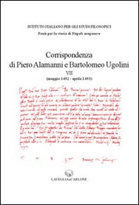 Corrispondenza di Piero Alamanni e Bartolomeo Ugolini (maggio 1492-aprile 1493)