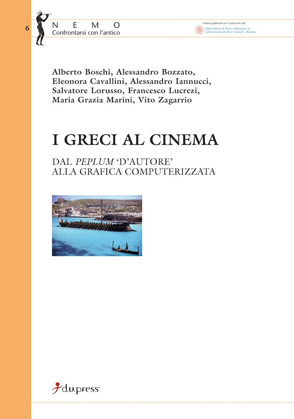 I greci al cinema. Dal peplum «d'autore» alla grafica computerizzata