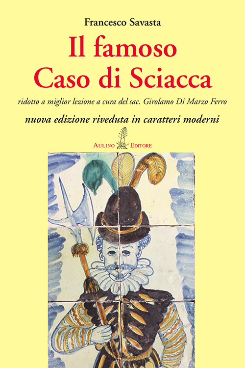 Il famoso caso di Sciacca