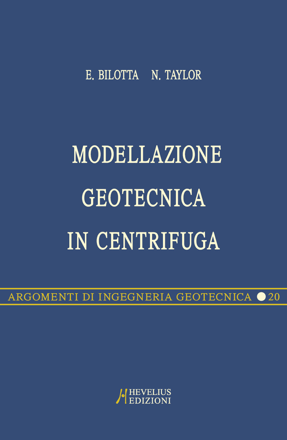 Modellazione geotecnica in centrifuga