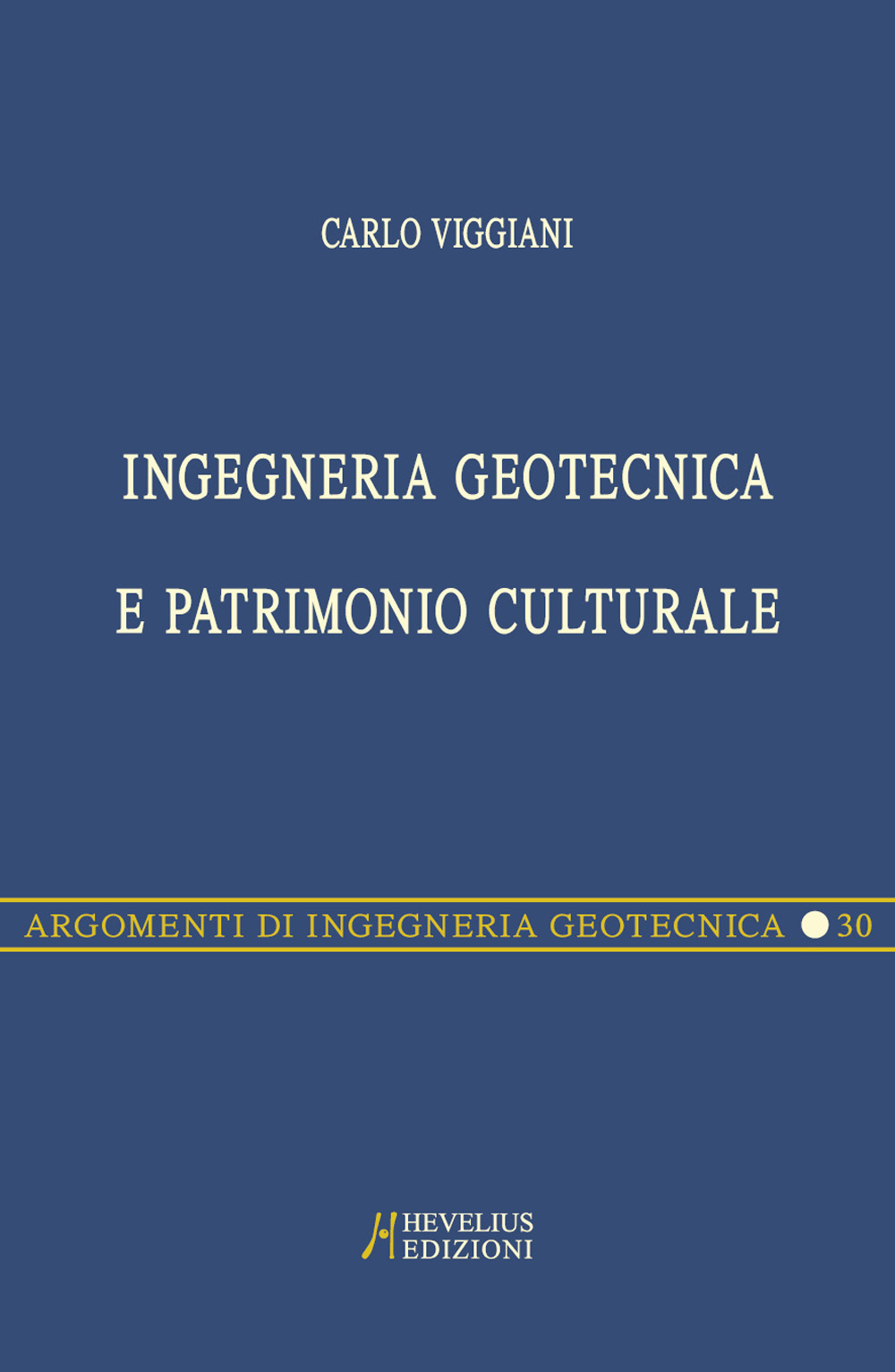 Ingegneria geotecnica e patrimonio culturale