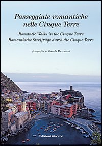Passeggiate romantiche nelle Cinque Terre