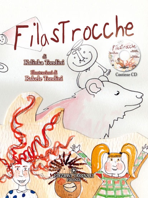 Filastrocche... Divertiti a colorarle! Ediz. illustrata. Con CD Audio