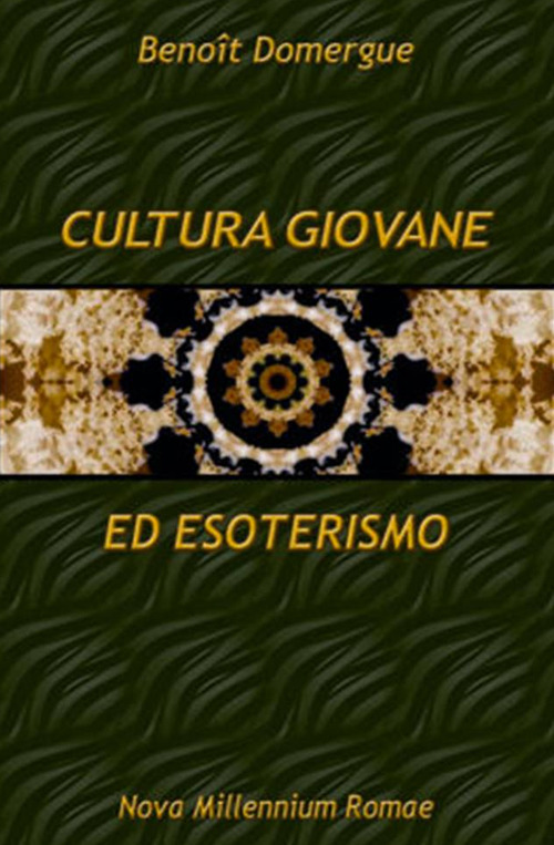 Cultura giovanile ed esoterismo