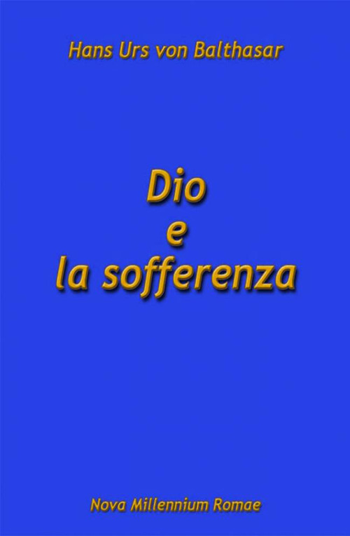 Dio e la sofferenza