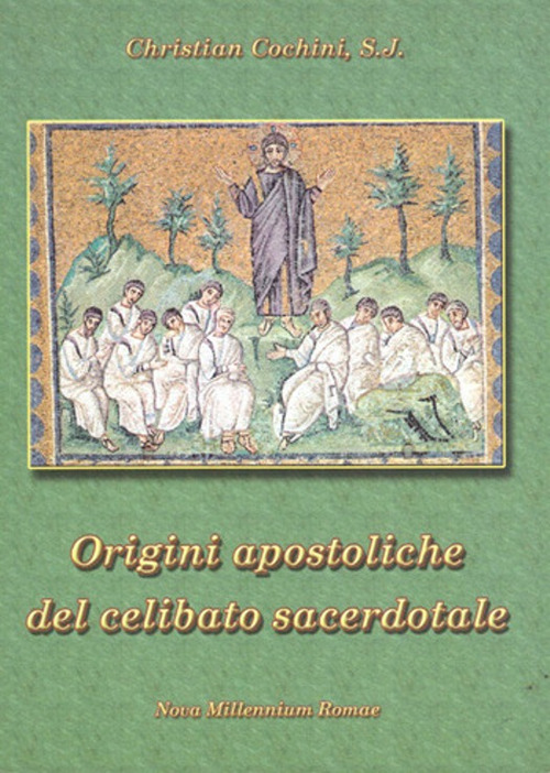 Le origini apostoliche del celibato sacerdotale