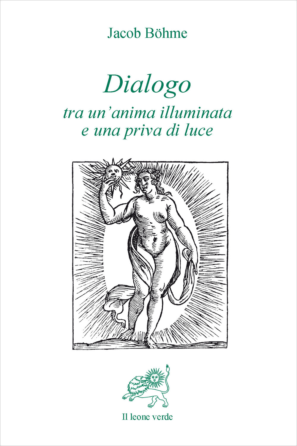 Dialogo tra un'anima illuminata e una priva di luce