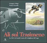 Ali sul Trasimeno. La SAI e la Scuola caccia di Castiglione del Lago