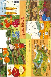 Il gioco dell'orto. Il gusto di scoprire le carte su frutta, verdura e miele. E di creare un orto fai da te. Con gadget