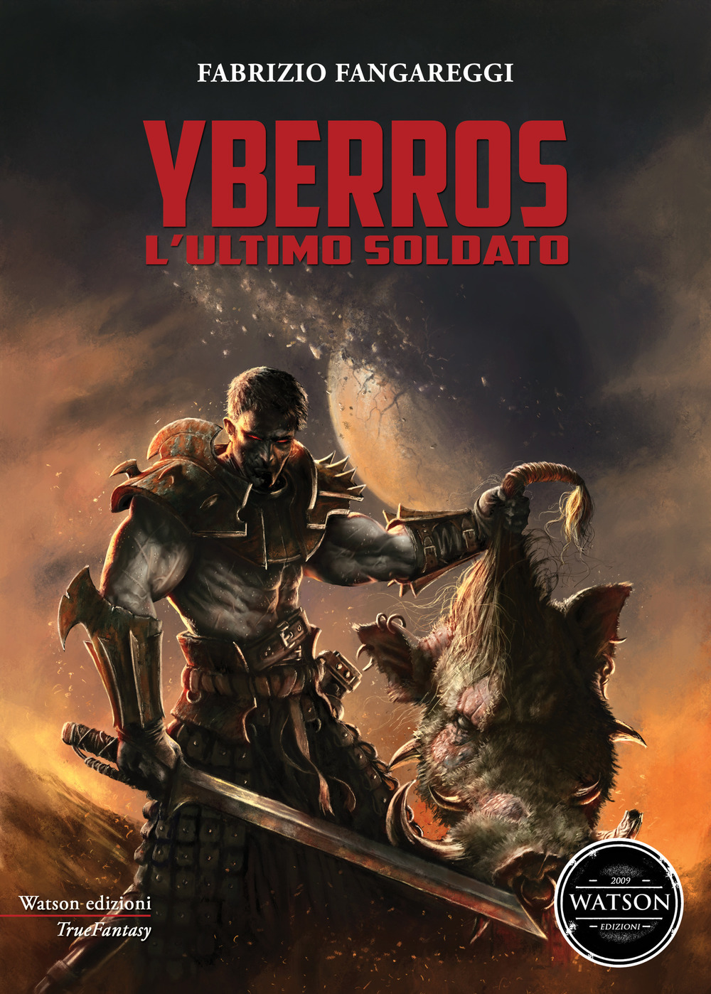 Yberros. L'ultimo soldato