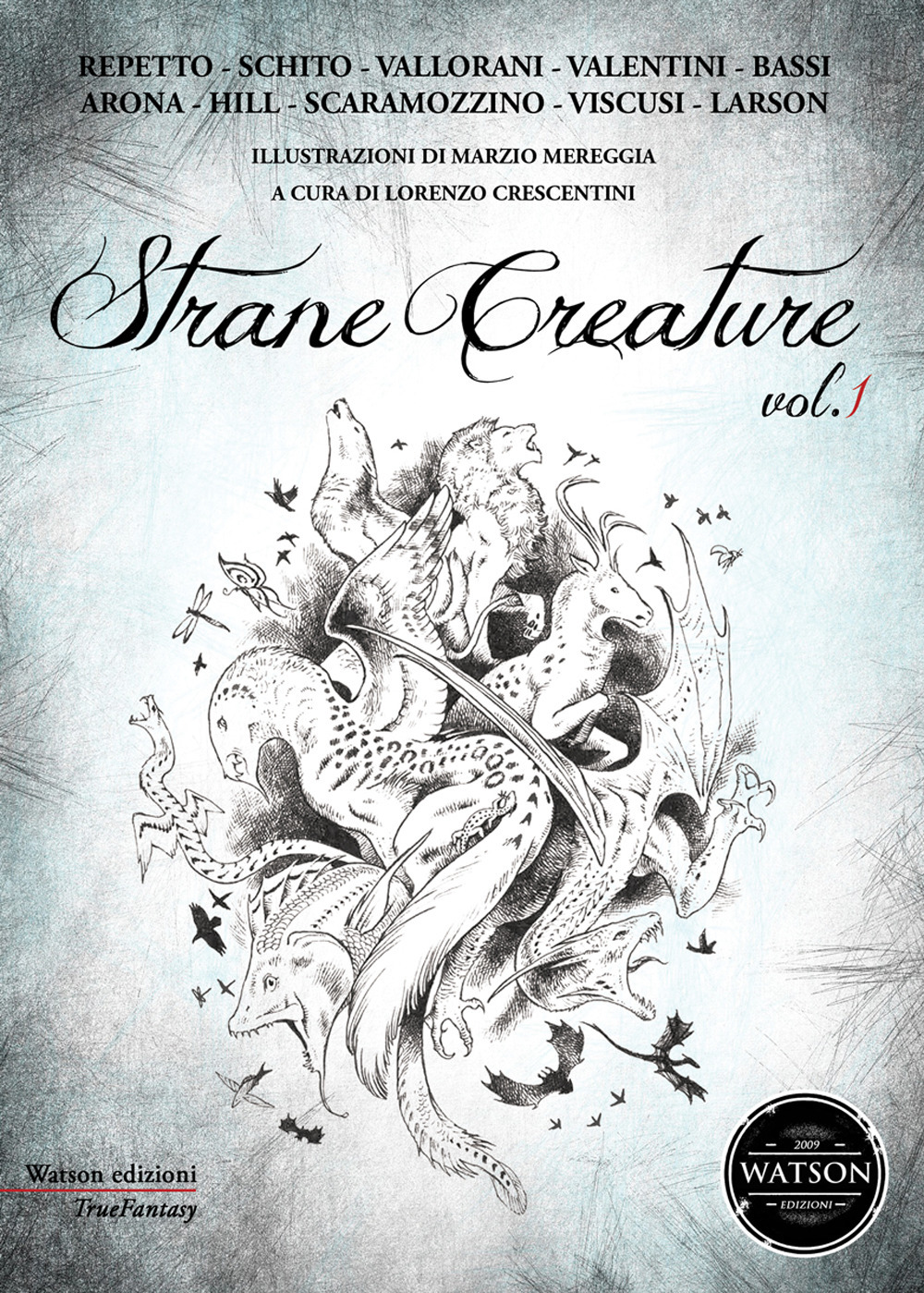 Strane creature. Vol. 1