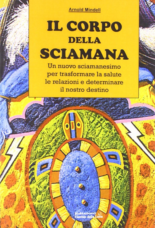 Il corpo della sciamana