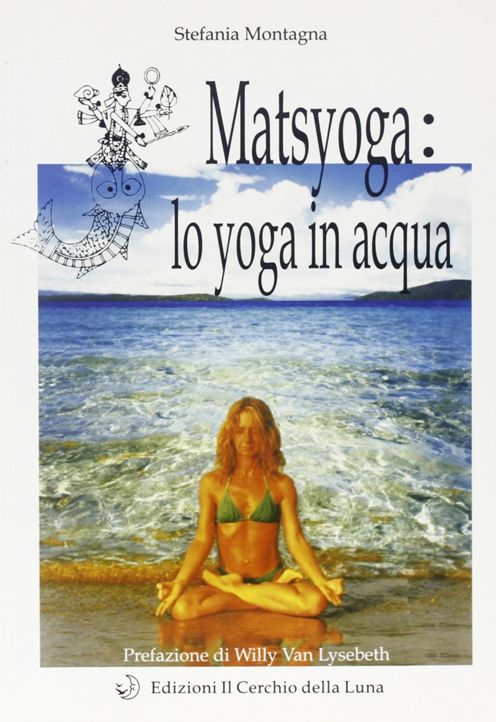 Matsyoga: yoga in acqua